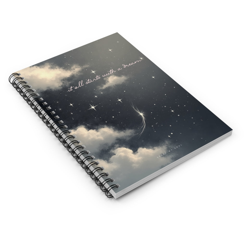 "It all starts with a dream" Ruled Notebook - The Moonlight Collection Notebook
