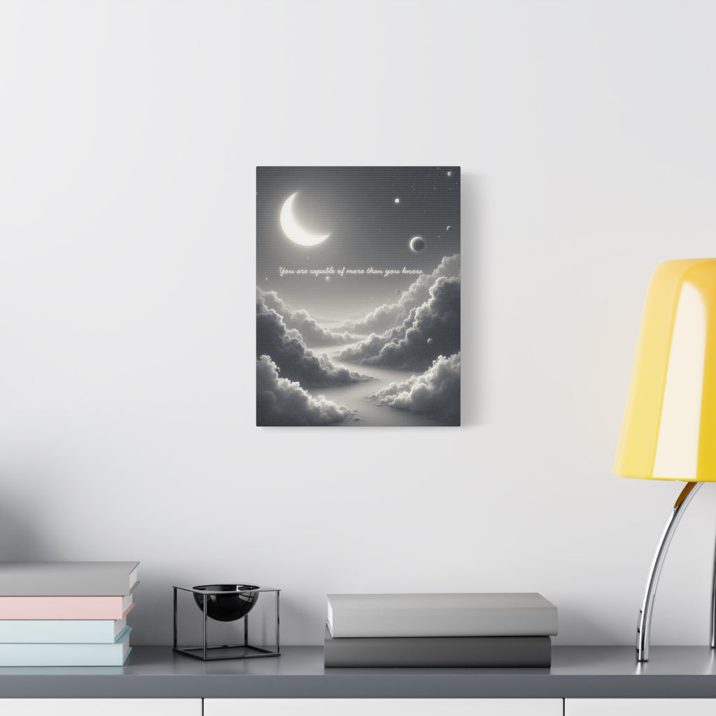 "You are capable of more than you know" Canvas Wall Art