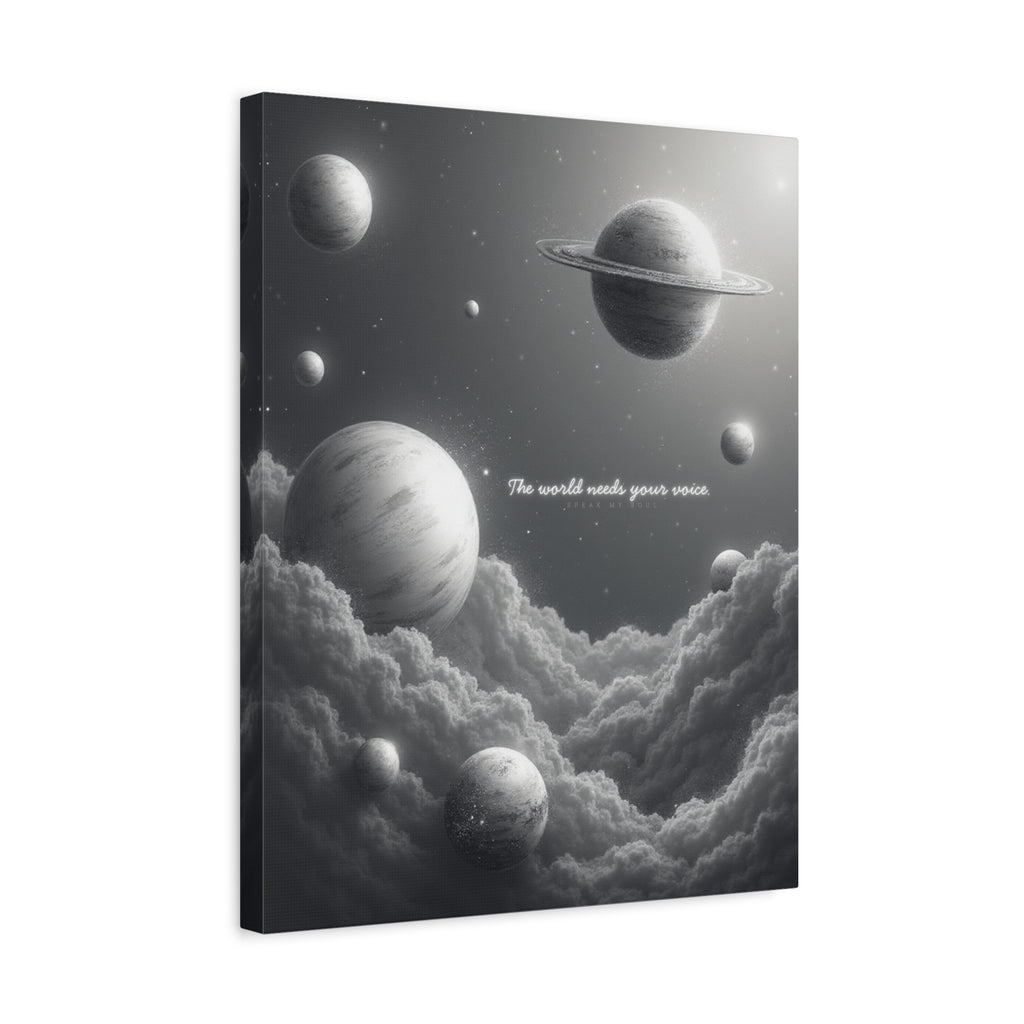 "The world needs your voice" Canvas Wall Art