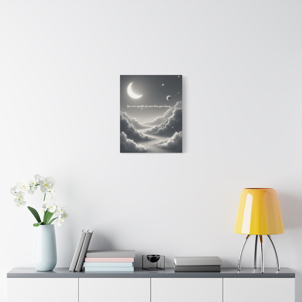 "You are capable of more than you know" Canvas Wall Art