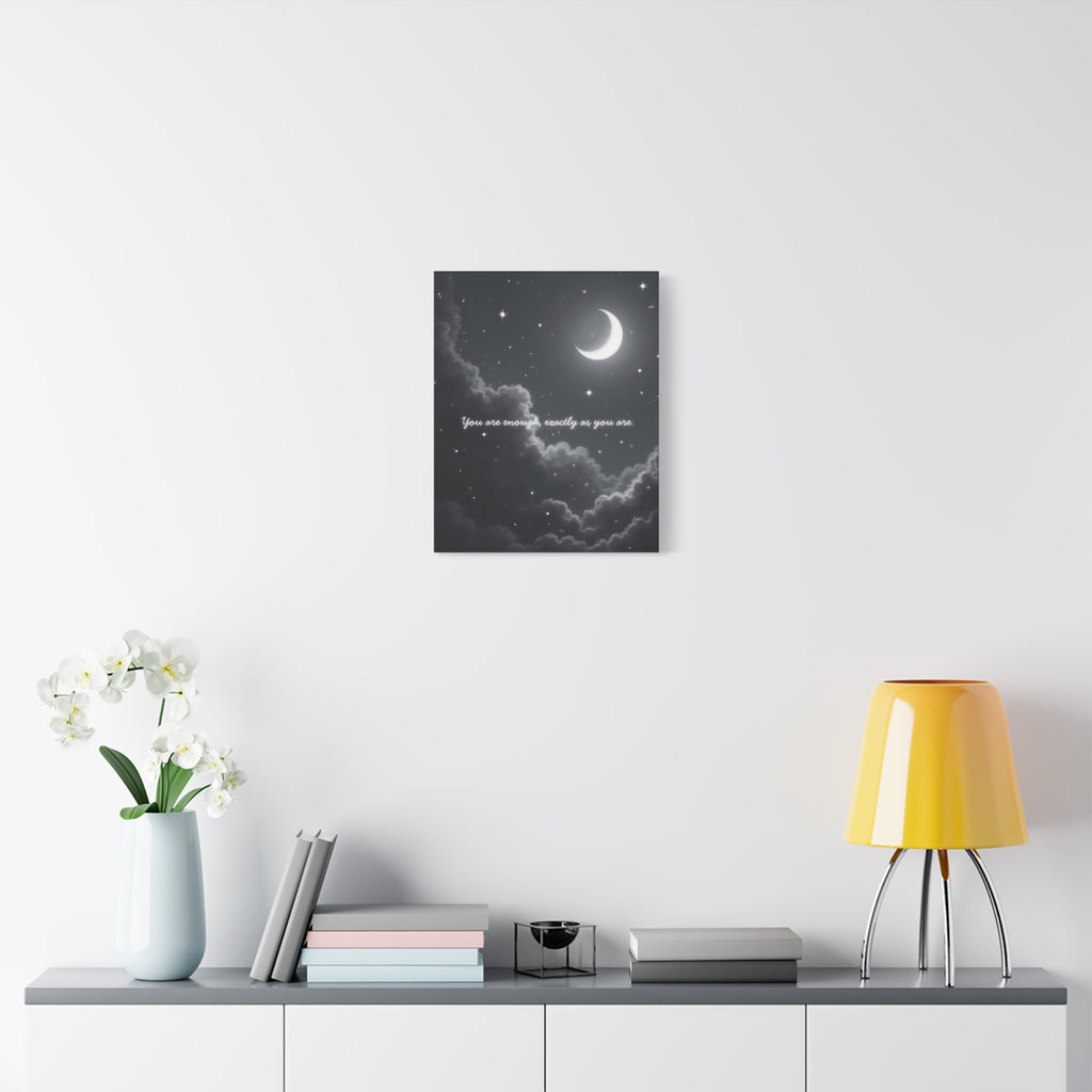 'You Are Enough, Exactly As You Are' Canvas Wall Art
