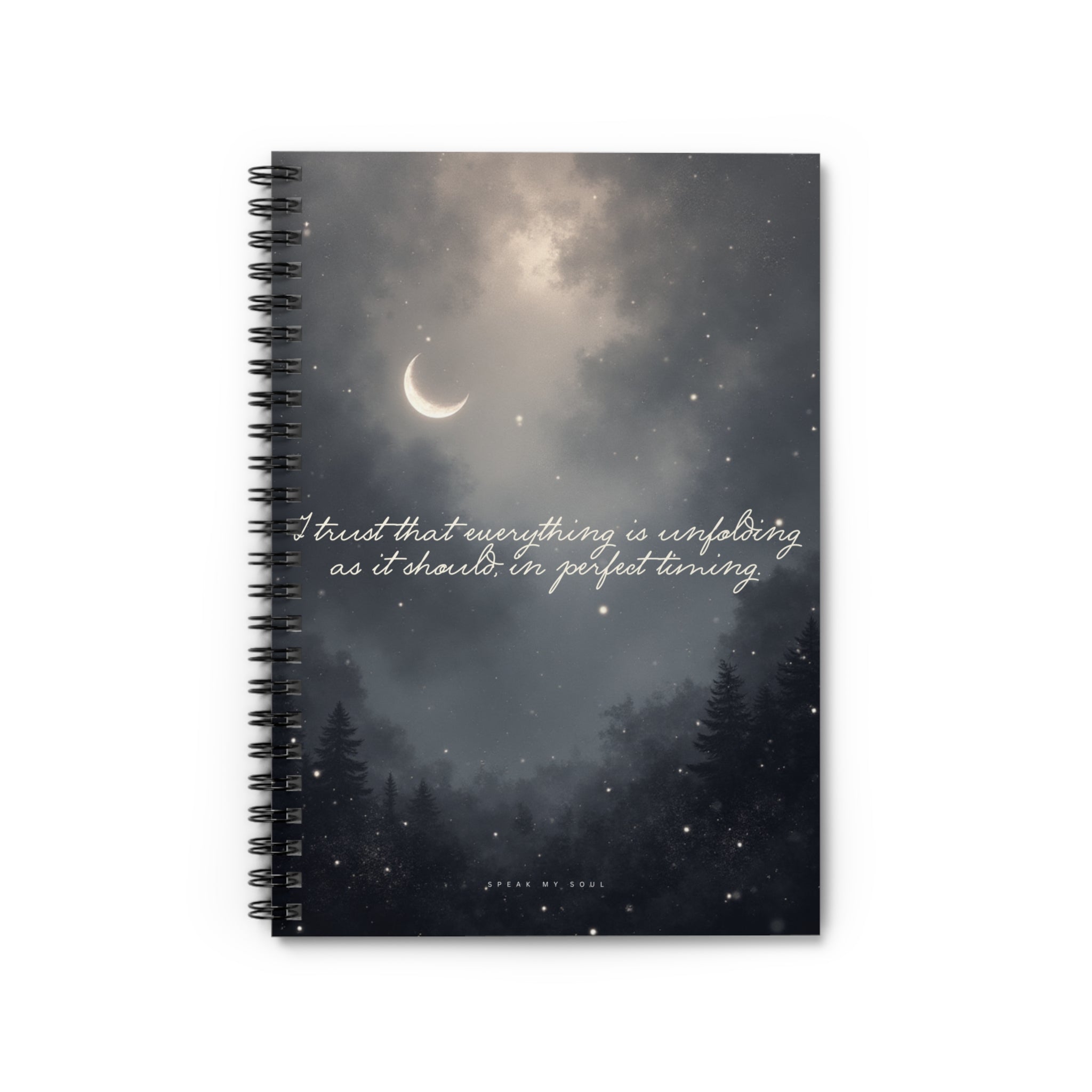 “I trust that everything is unfolding as it should in perfect timing" Ruled Notebook - The Moonlight Collection