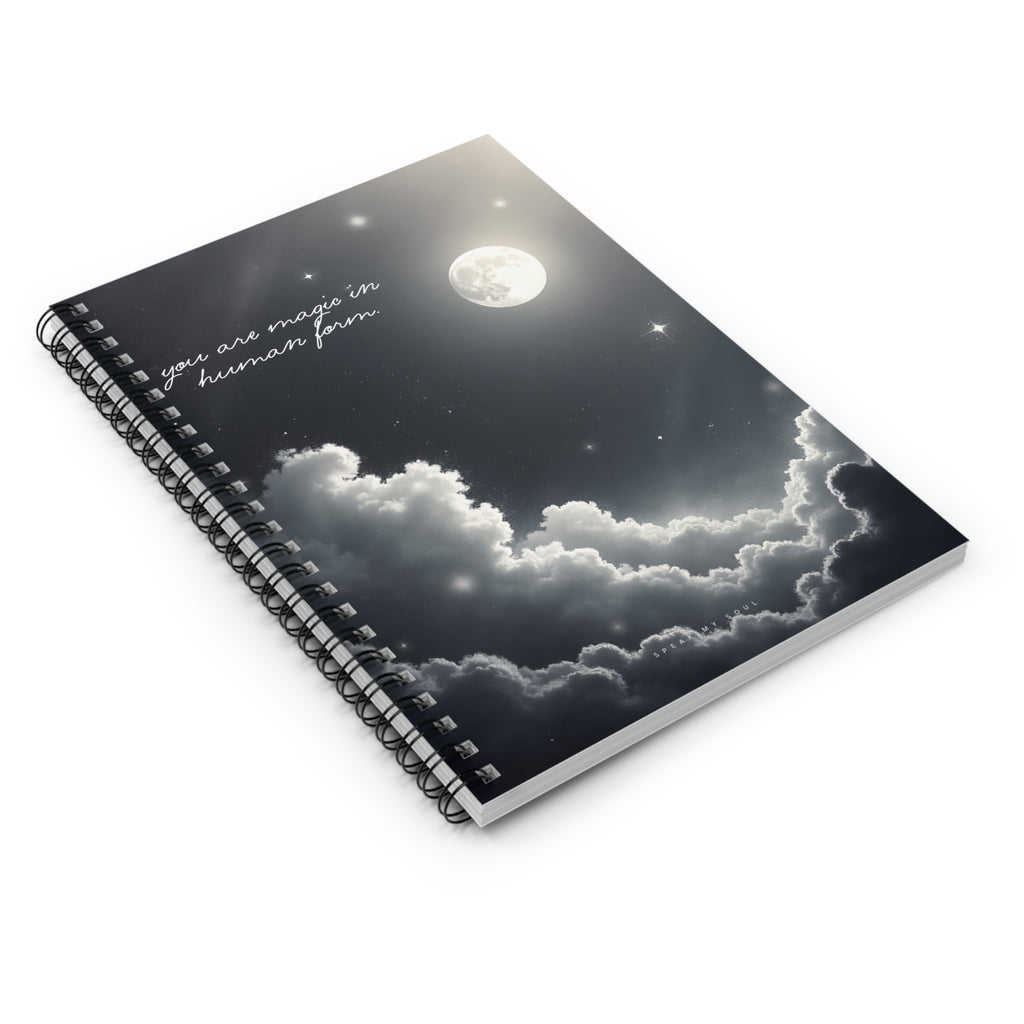“You are magic in human form” Ruled Notebook - The Moonlight Collection