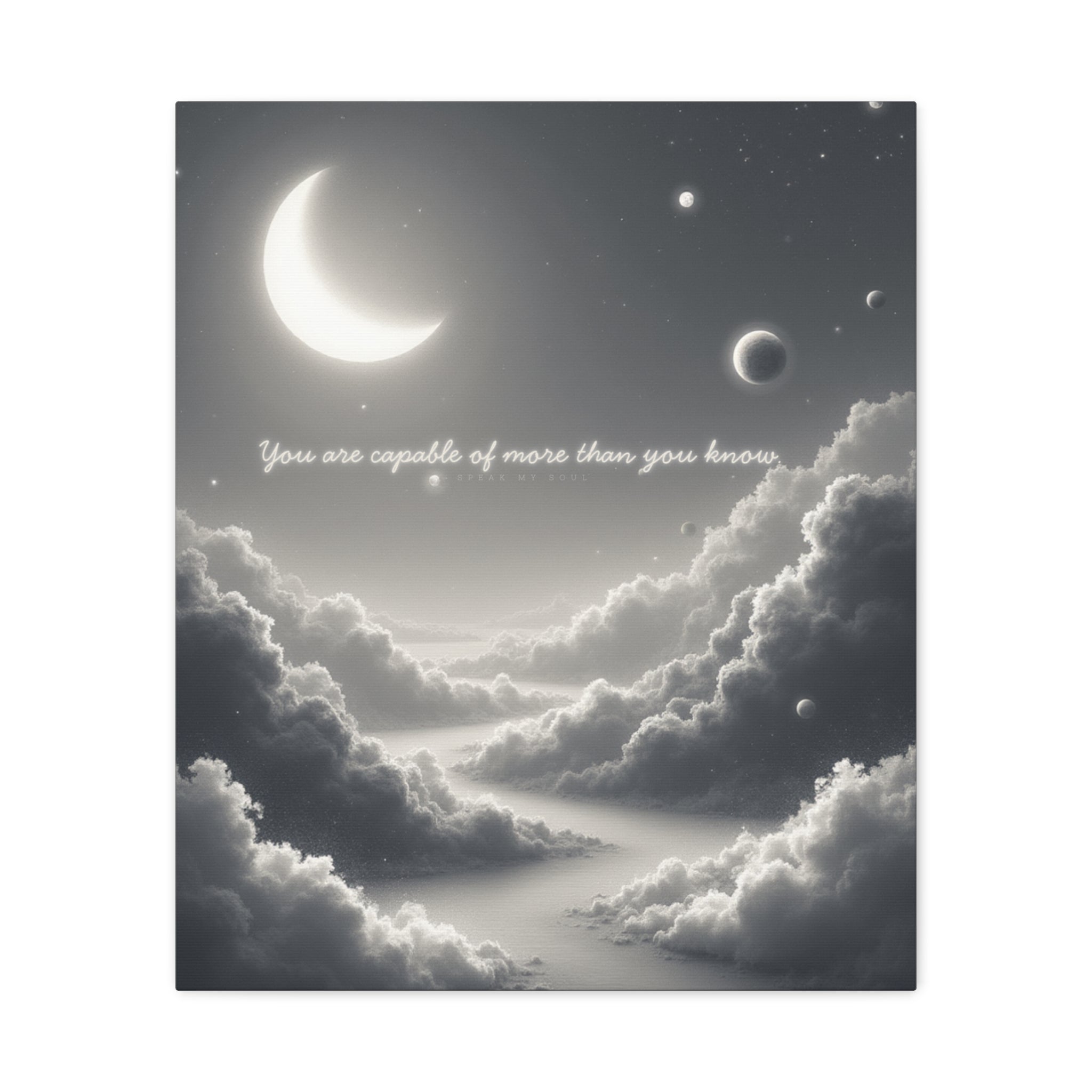 "You are capable of more than you know" Canvas Wall Art