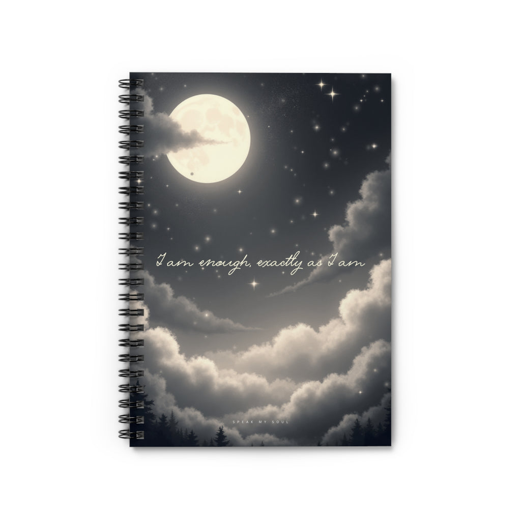 "I am enough, exactly as I am" Ruled Notebook - The Moonlight Collection Notebook