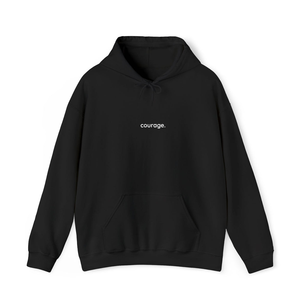 "Courage" Hoodie