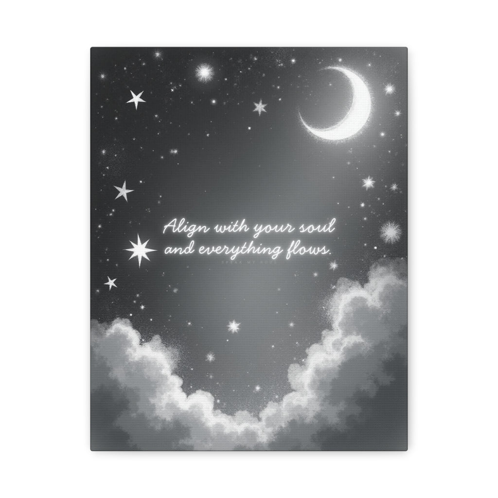 "Align with your soul and everything flows" Canvas Wall Art