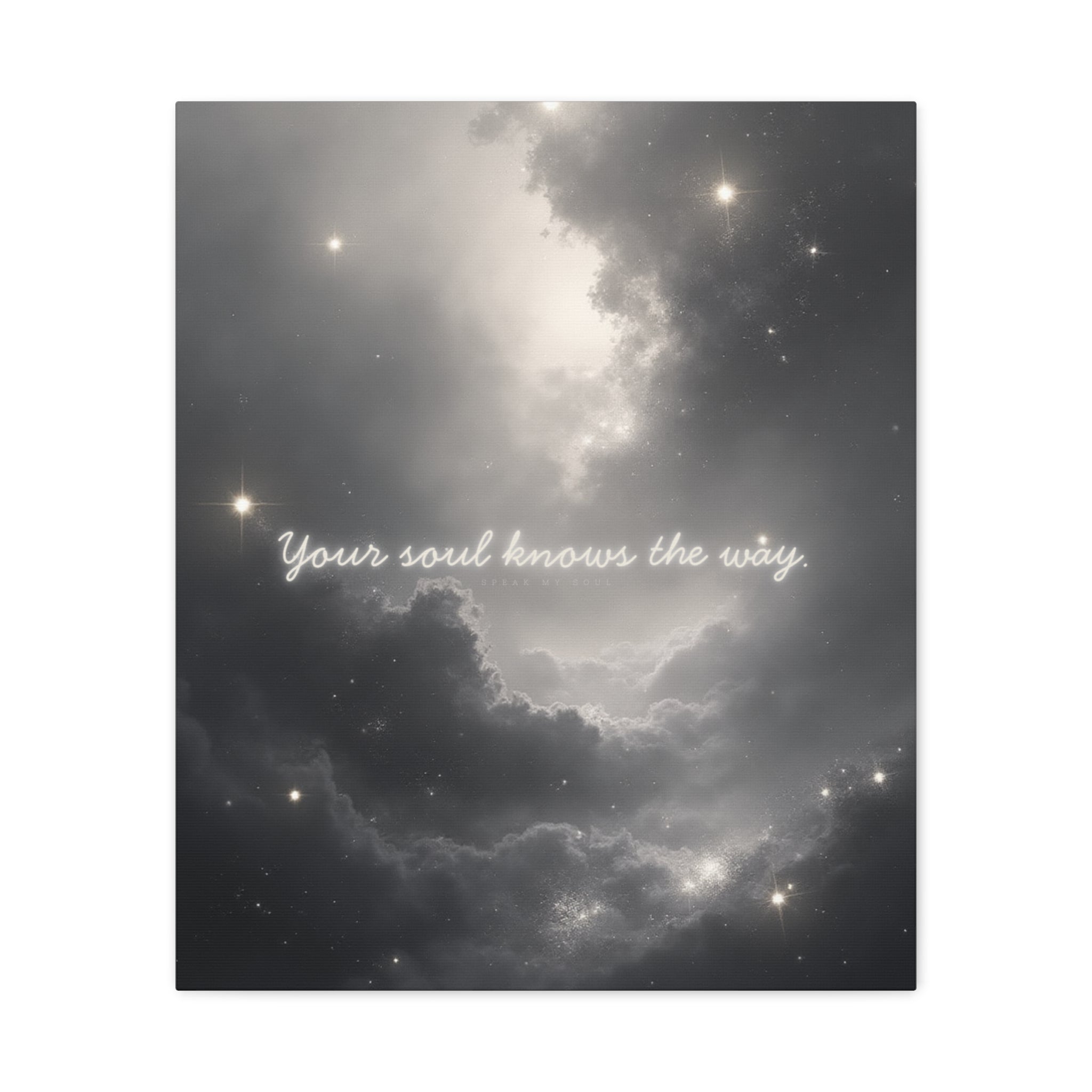 "Your soul knows the way" Canvas Wall Art