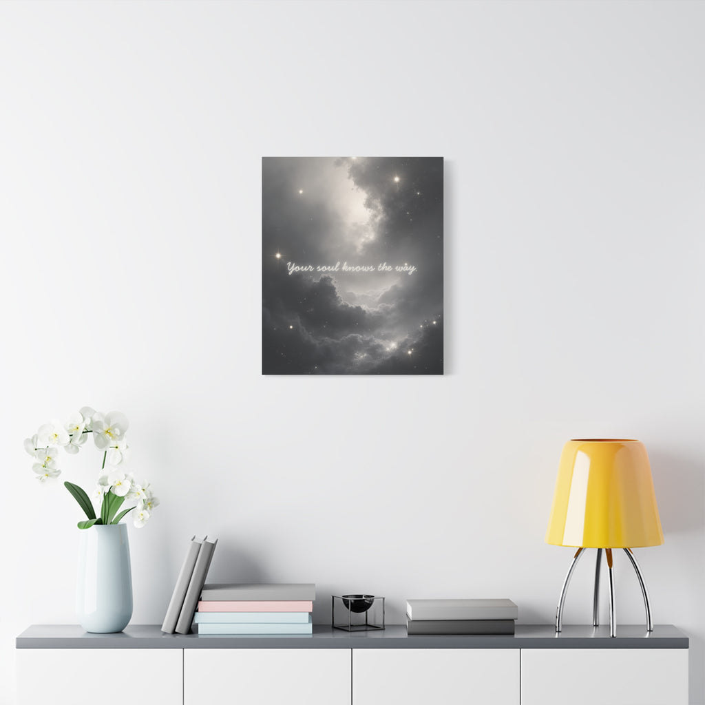 "Your soul knows the way" Canvas Wall Art