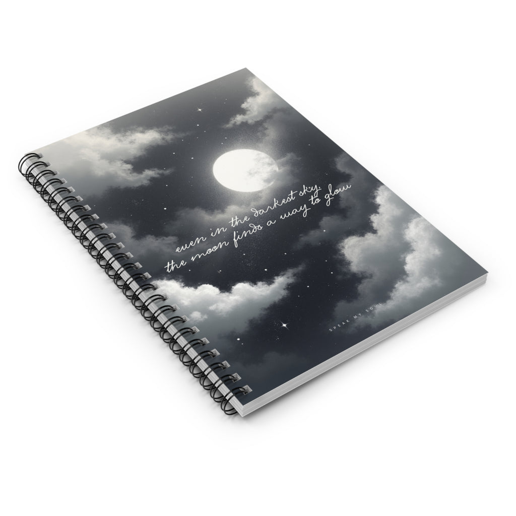 "Even in the darkest sky, the moon finds a way to glow" Ruled Notebook - The Moonlight Collection