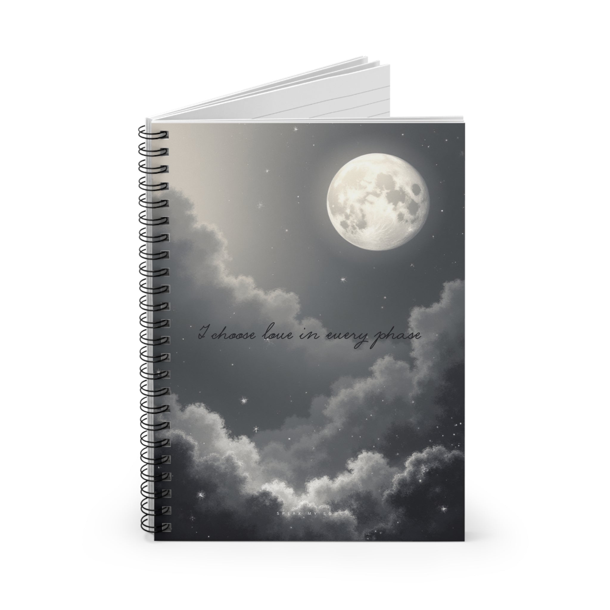 “I choose love in every phase” Ruled Notebook - The Moonlight Collection