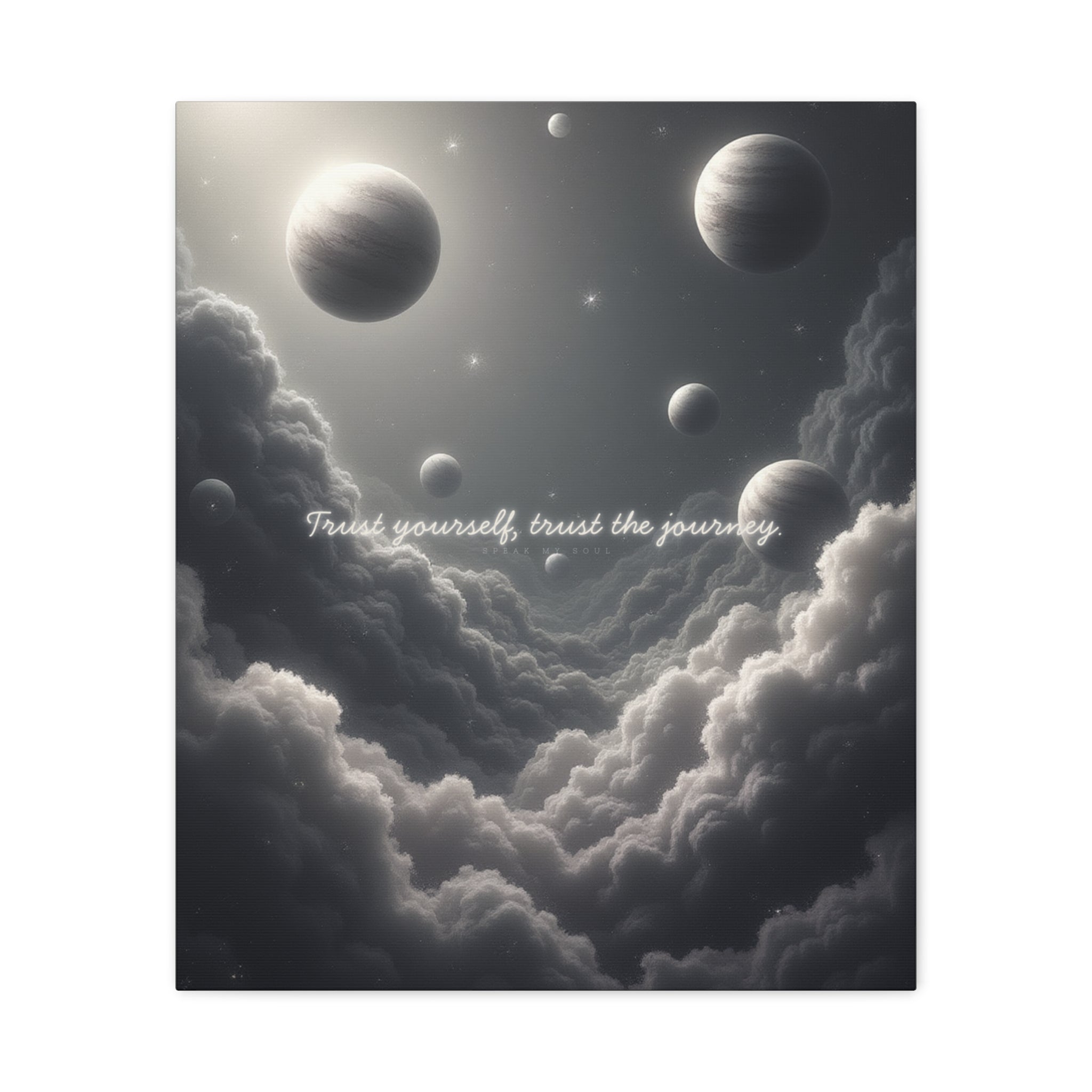 "Trust yourself, trust the journey" Canvas Wall Art