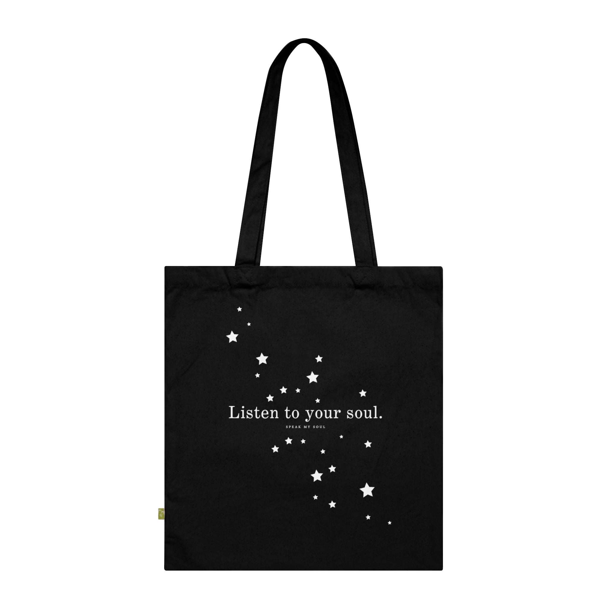 "Listen to your soul" Tote Bag — Black Organic Cotton 'Speak My Soul' Inspirational Quote Tote for Everyday Carry