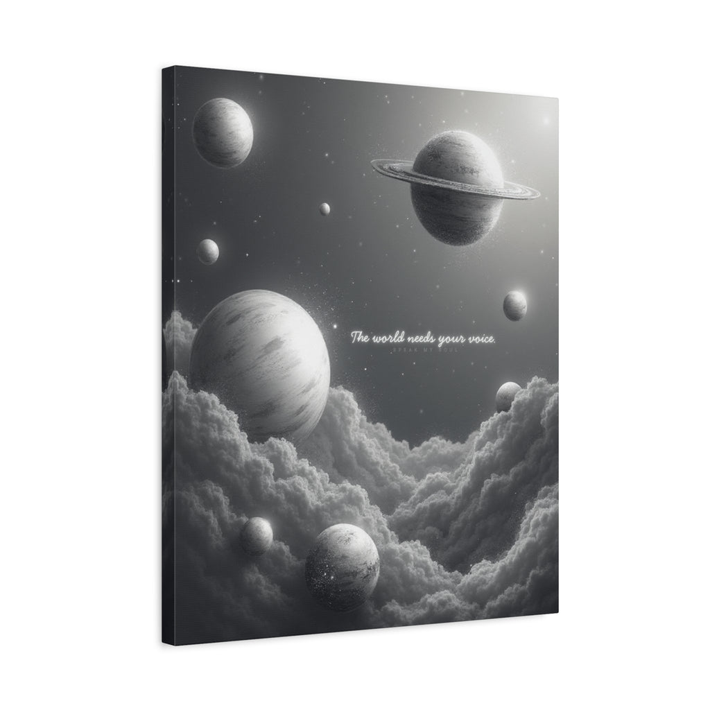 "The world needs your voice" Canvas Wall Art