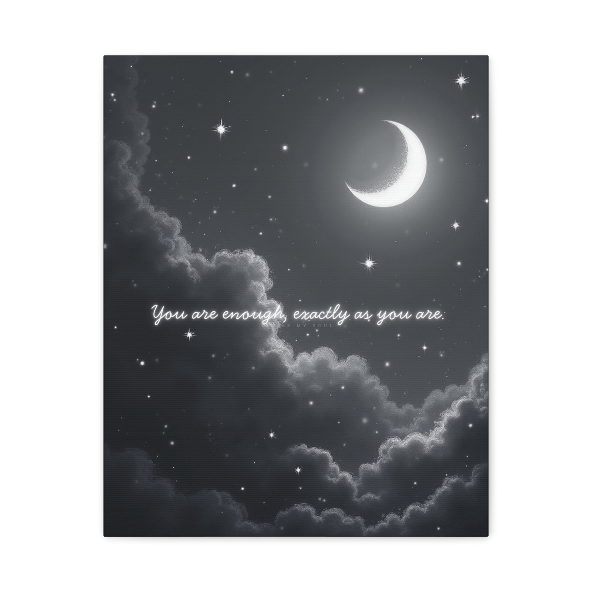 'You Are Enough, Exactly As You Are' Canvas Wall Art